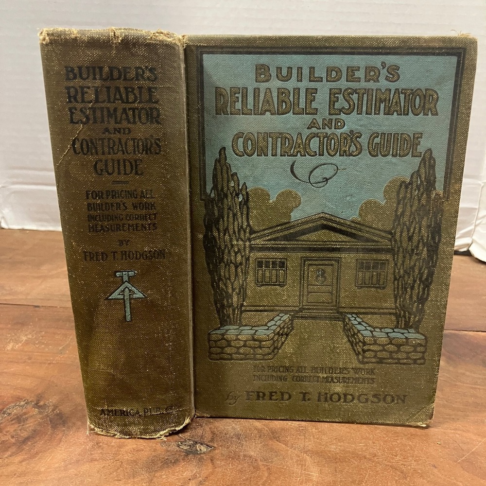 Builder's Reliable Estimator Contractor's Guide Hodgson 1914 Sears Roebuck Co
